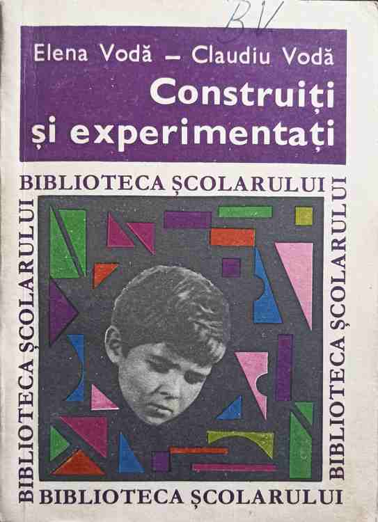 Construiti Si Experimentati