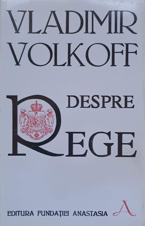 Despre Rege