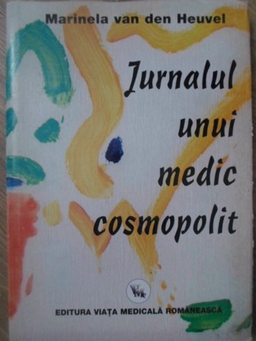 Vezi detalii pentru Jurnalul Unui Medic Cosmopolit