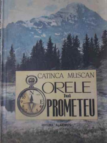 Orele Lui Prometeu