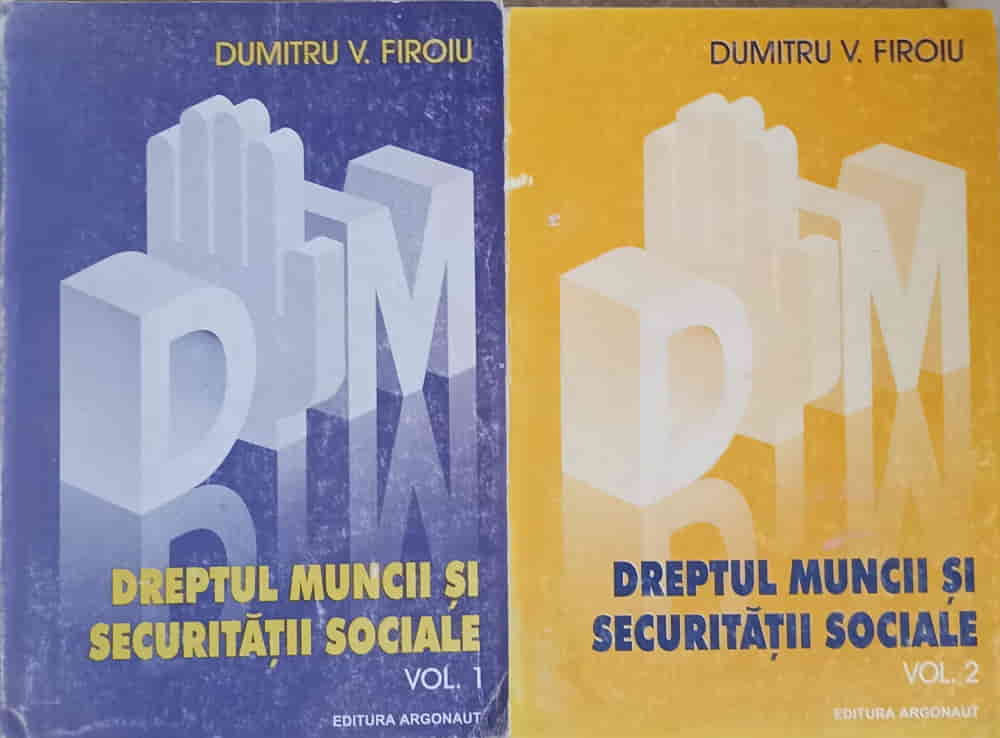 Vezi detalii pentru Dreptul Muncii Si Securitatii Sociale Vol.1-2