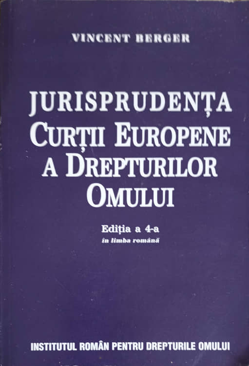 Jurisprudenta curtii europene a drepturilor omului