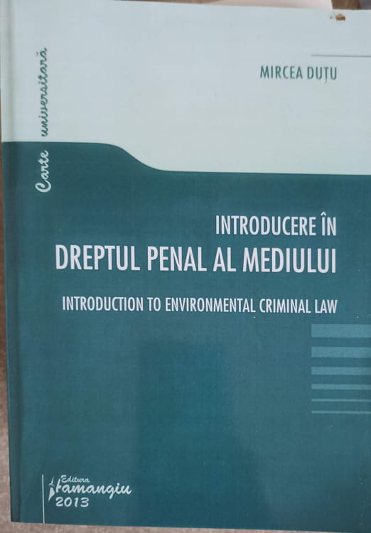 Introducere In Dreptul Penal Al Mediului (xerox)