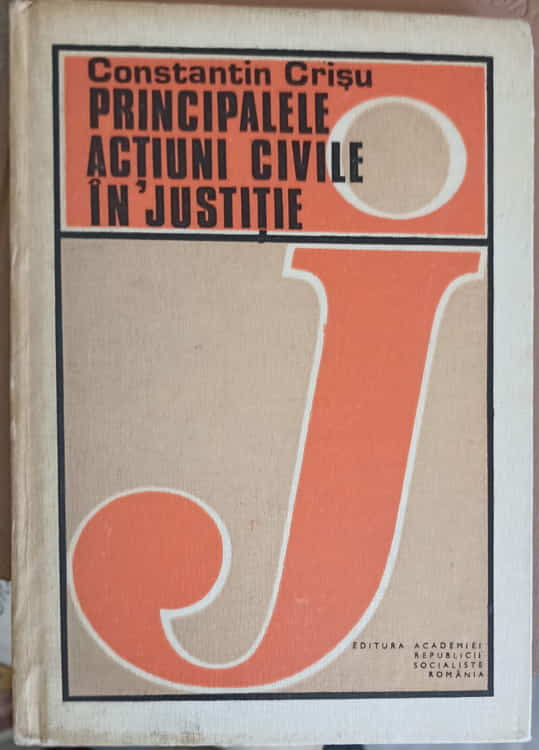 Principalele Actiuni Civile In Justitie