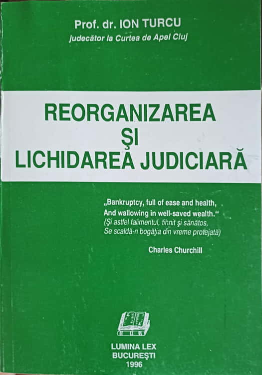 Vezi detalii pentru Reorganizarea Si Lichidarea Judiciara