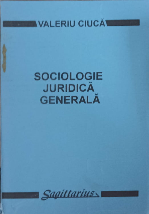 Vezi detalii pentru Sociologie Juridica Generala