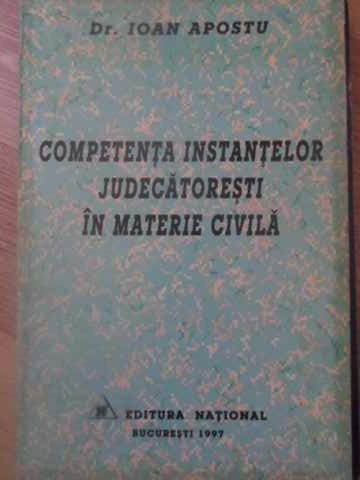 Competenta Instantelor Judecatoresti In Materie Civila