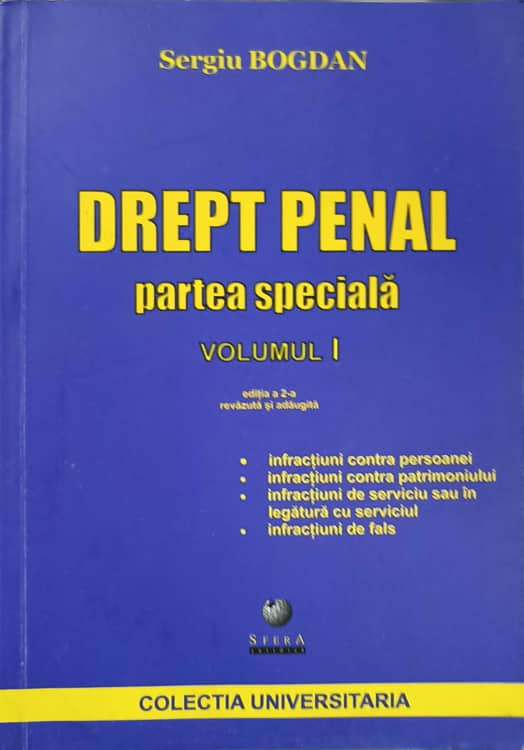 Drept Penal. Partea Speciala Vol.1