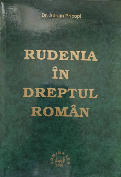 Vezi detalii pentru Rudenia In Dreptul Roman