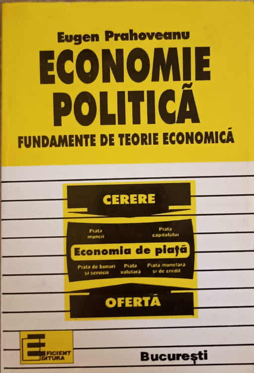 Economie Politica. Fundamente De Teorie Economica