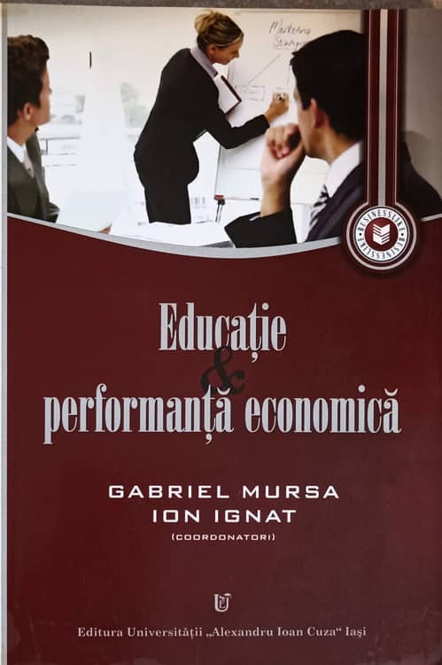 Educatie Si Performanta Economica