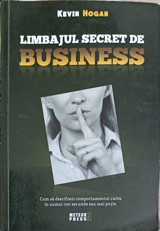 Vezi detalii pentru Limbajul Secret De Business