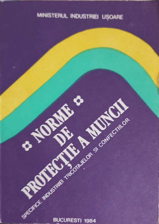 Norme De Protectie A Muncii