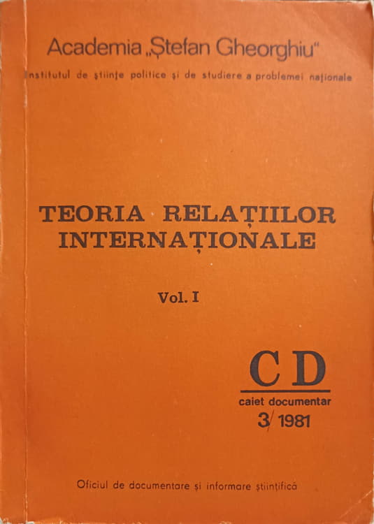 Teoria relatiilor internationale vol.1 caiet documentar 3/1981