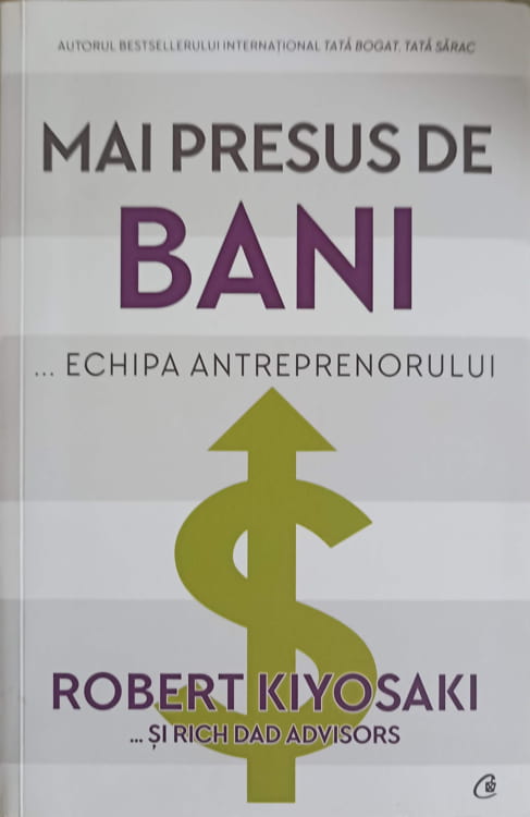 Vezi detalii pentru Mai Presus De Bani ... Echipa Antreprenorului