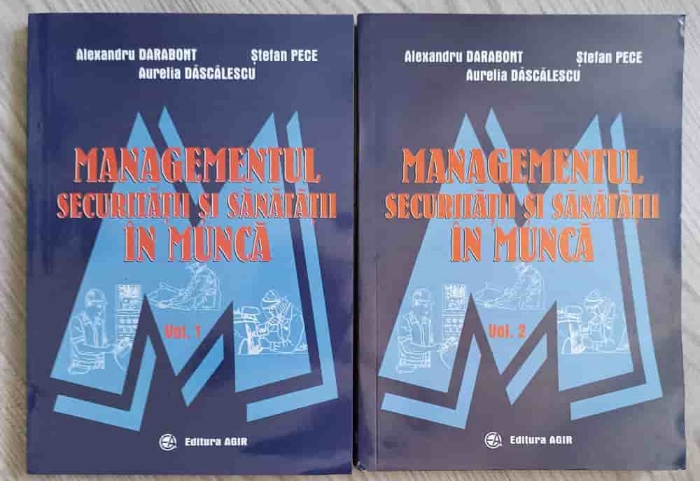 Managementul Securitatii Si Sanatatii In Munca Vol.1-2