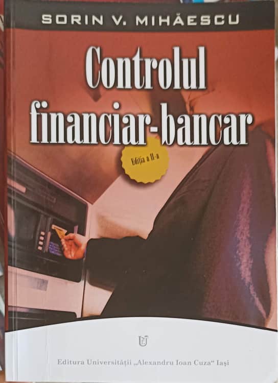 Vezi detalii pentru Controlul Financiar-bancar