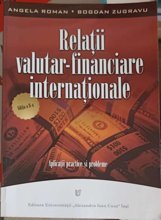 Relatii Valutar-financiare Internationale. Aplicatii Practice Si Probleme