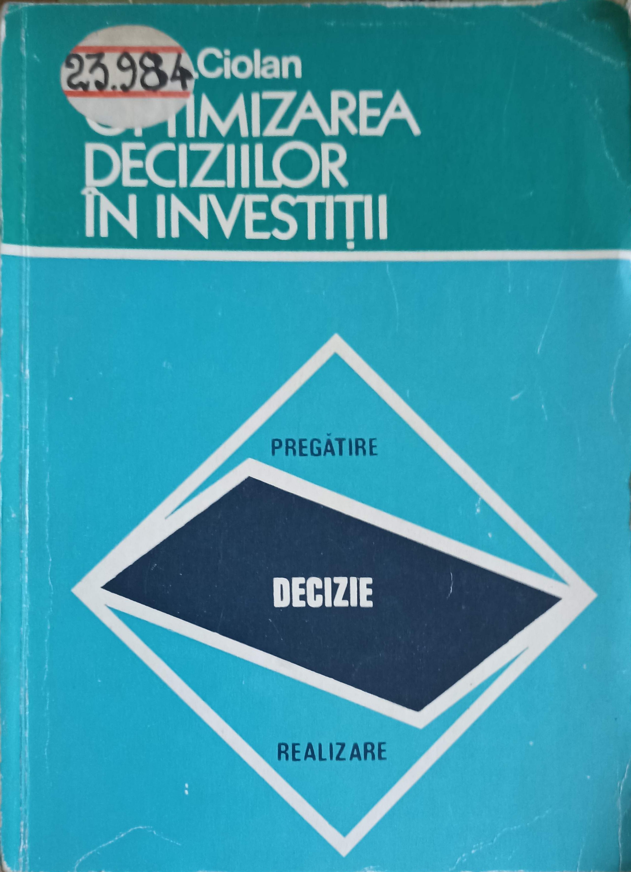 Optimizarea Deciziilor In Investitii