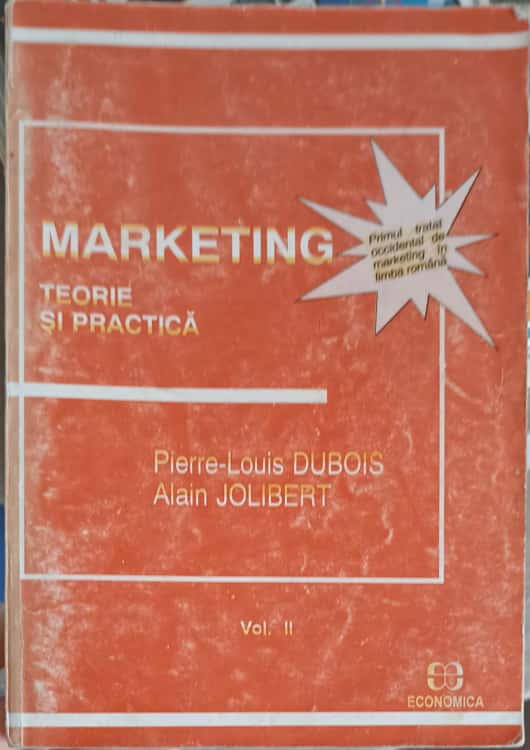 Marketing, Teorie Si Practica Vol.2