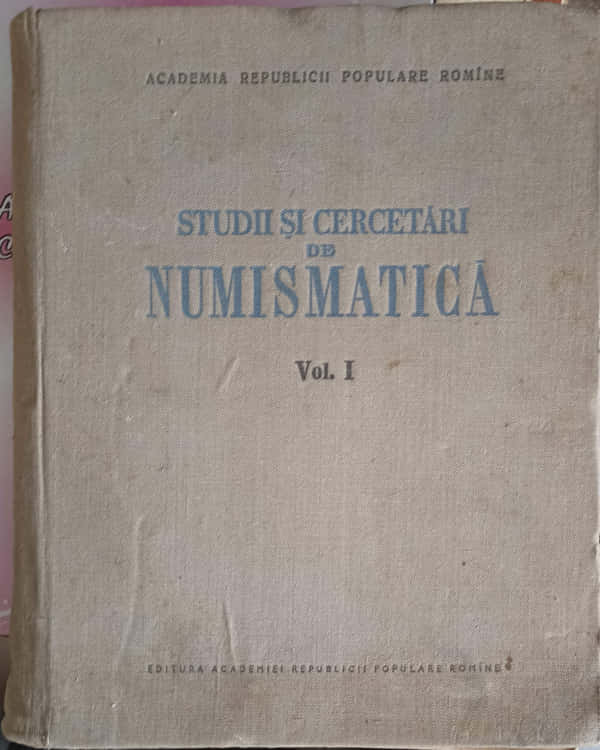 Vezi detalii pentru Studii Si Cercetari De Numismatica Vol.1