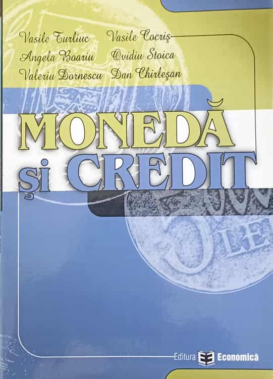 Vezi detalii pentru Moneda Si Credit