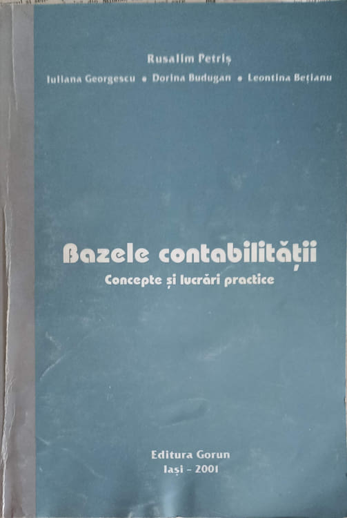 Bazele Contabilitatii. Concepte Si Lucrari Practice