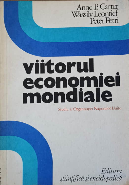 Vezi detalii pentru Viitorul Economiei Mondiale