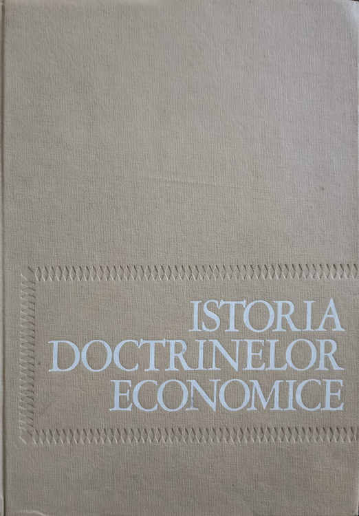 Istoria Doctrinelor Economice