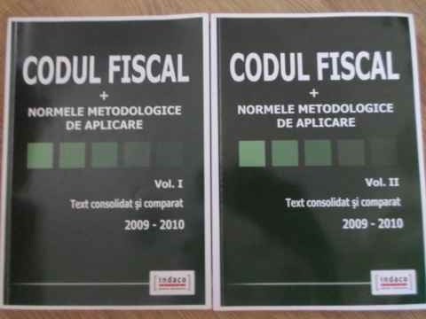 Vezi detalii pentru Codul Fiscal + Normele Metodologice De Aplicare Vol.1-2 Text Consolidat Si Comparat 2009-2010