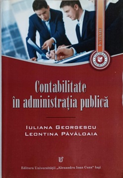 Vezi detalii pentru Contabilitate In Administratia Publica