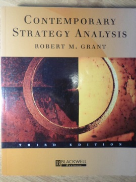 Vezi detalii pentru Contemporary Strategy Analysis. Concepts, Techniques, Applications