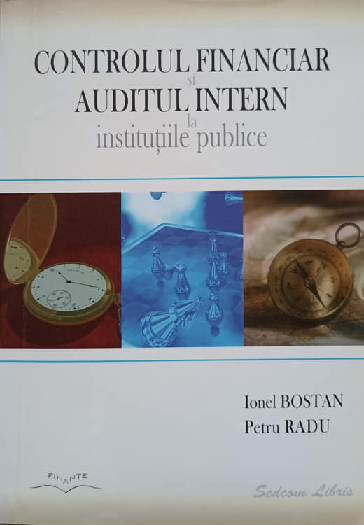 Controlul Financiar Si Auditul Intern La Institutiile Publice