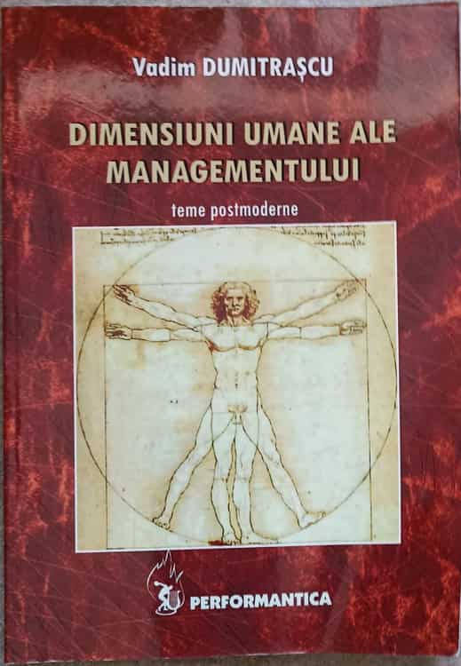 Dimensiuni Umane Ale Managementului. Teme Postmoderne