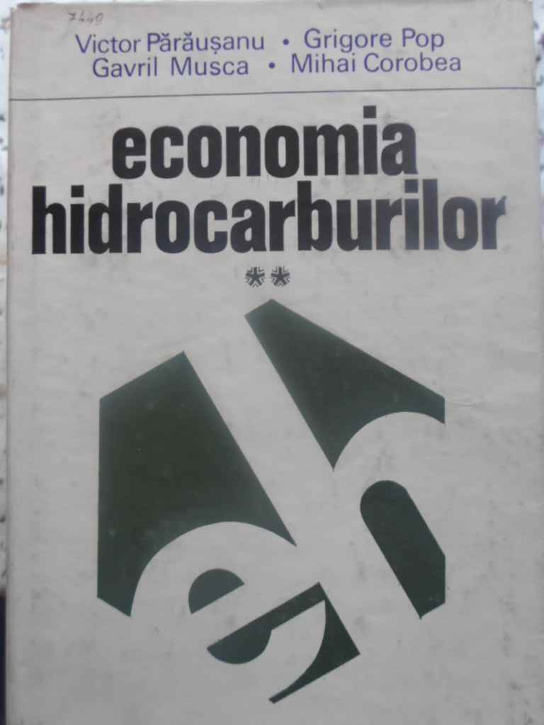 Vezi detalii pentru Economia Hidrocarburilor Vol.2