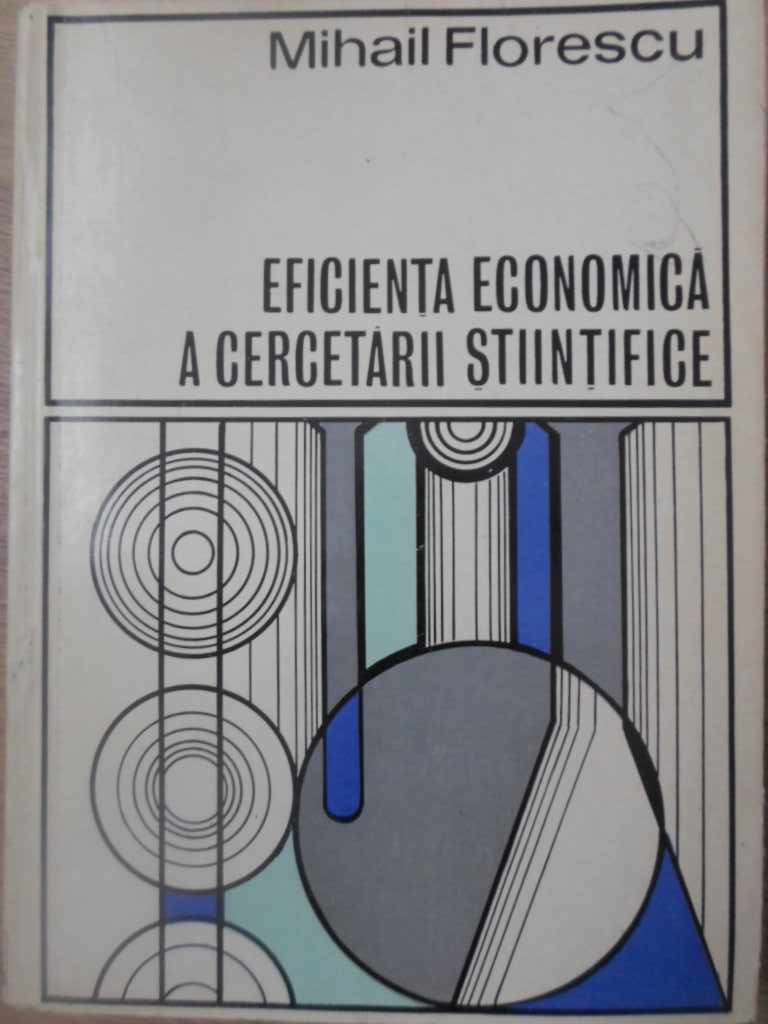 Eficienta Economica A Cercetarii Stiintifice