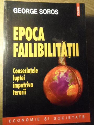 Vezi detalii pentru Epoca Failibilitatii. Consecintele Luptei Impotriva Terorii