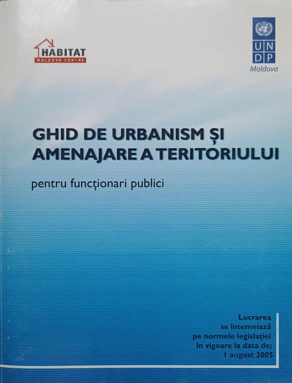 Ghid De Urbanism Si Amenajare A Teritoriului (pentru Functionari Publici)