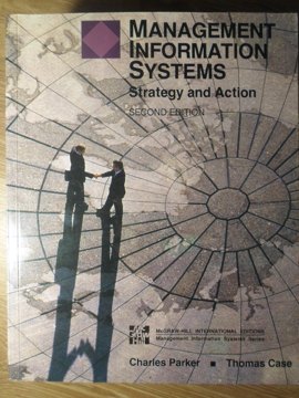 Management Information Systems. Strategy And Action