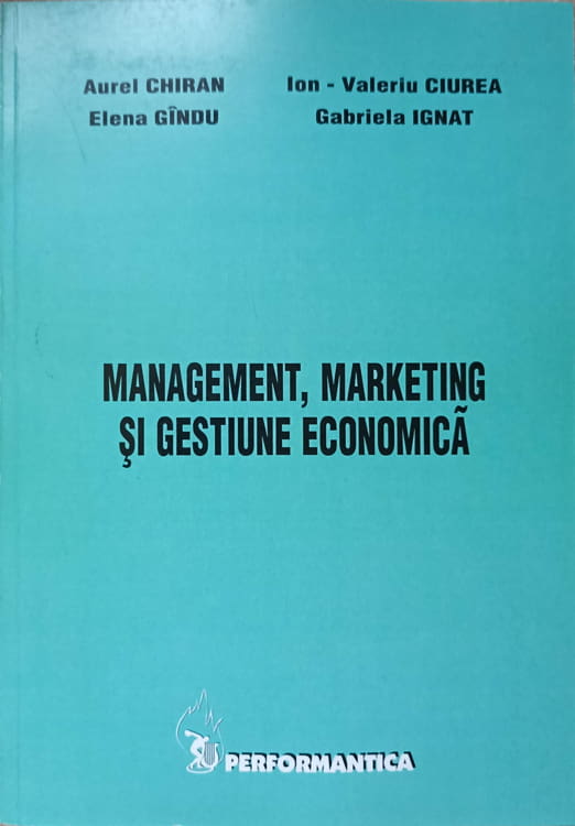 Management, Marketing Si Gestiune Economica