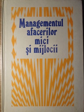 Vezi detalii pentru Managementul Afacerilor Mici Si Mijlocii