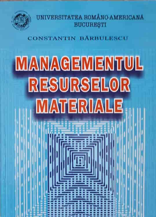 Vezi detalii pentru Managementul Resurselor Materiale