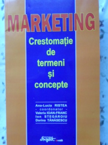 Marketing Crestomatie De Termeni Si Concepte