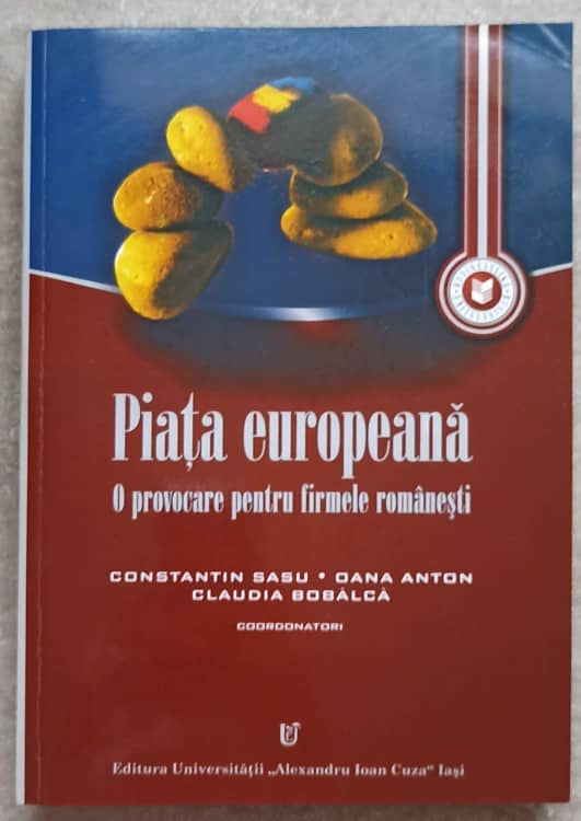 Piata Europeana. O Provocare Pentru Firmele Romanesti