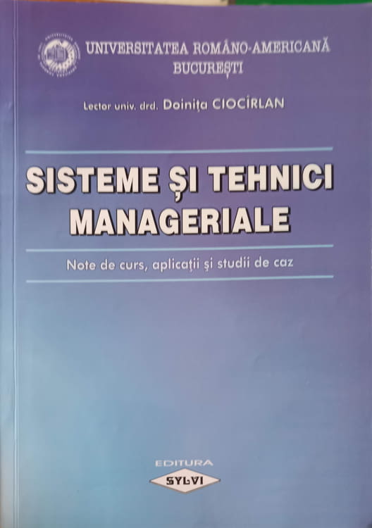 Vezi detalii pentru Sisteme Si Tehnici Manageriale