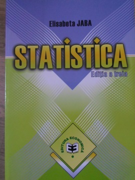 Vezi detalii pentru Statistica. Editia A Treia