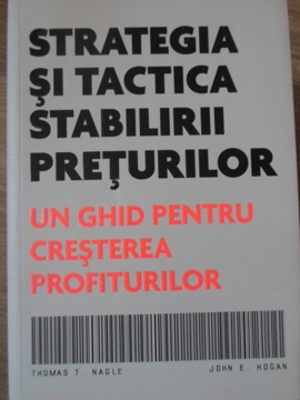 Strategia Si Tactica Stabilirii Preturilor. Un Ghid Pentru Cresterea Profiturilor