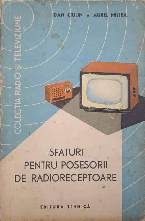 Sfaturi Pentru Posesorii De Radioreceptoare