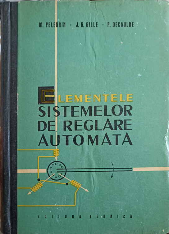 Vezi detalii pentru Elementele Sistemelor De Reglare Automata