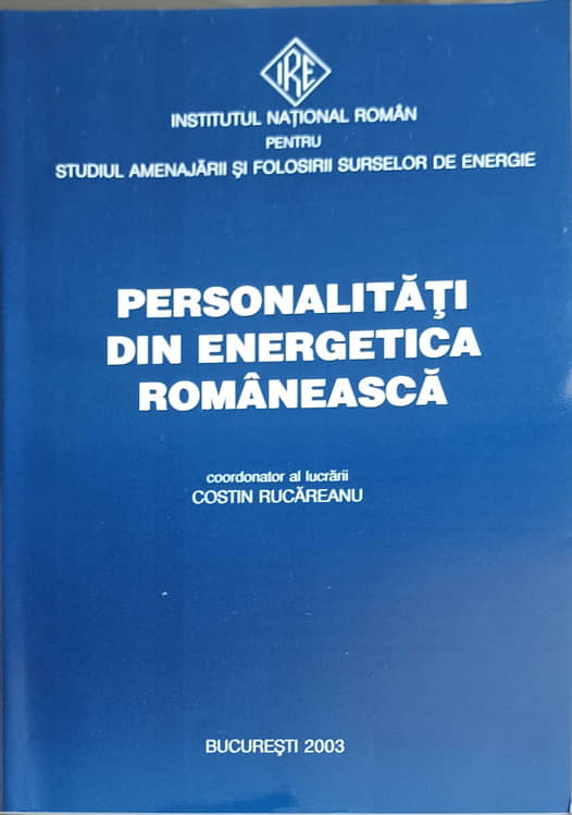 Vezi detalii pentru Personalitati Din Energetica Romaneasca